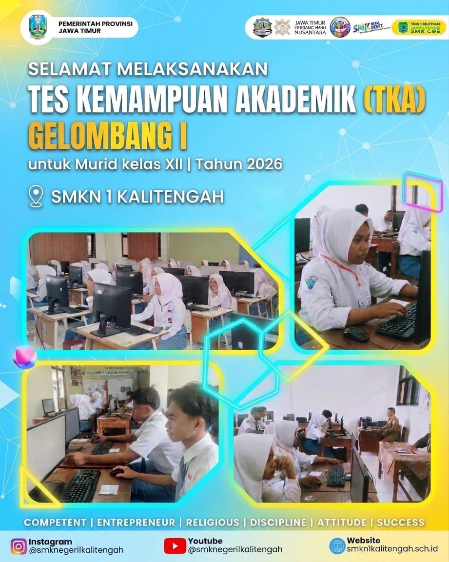 Siswa-Siswi Kelas XII SMKN 1 Kalitengah Semangat Mengikuti Tes Kemampuan Akademik (TKA) Gelombang I Tahun 2026