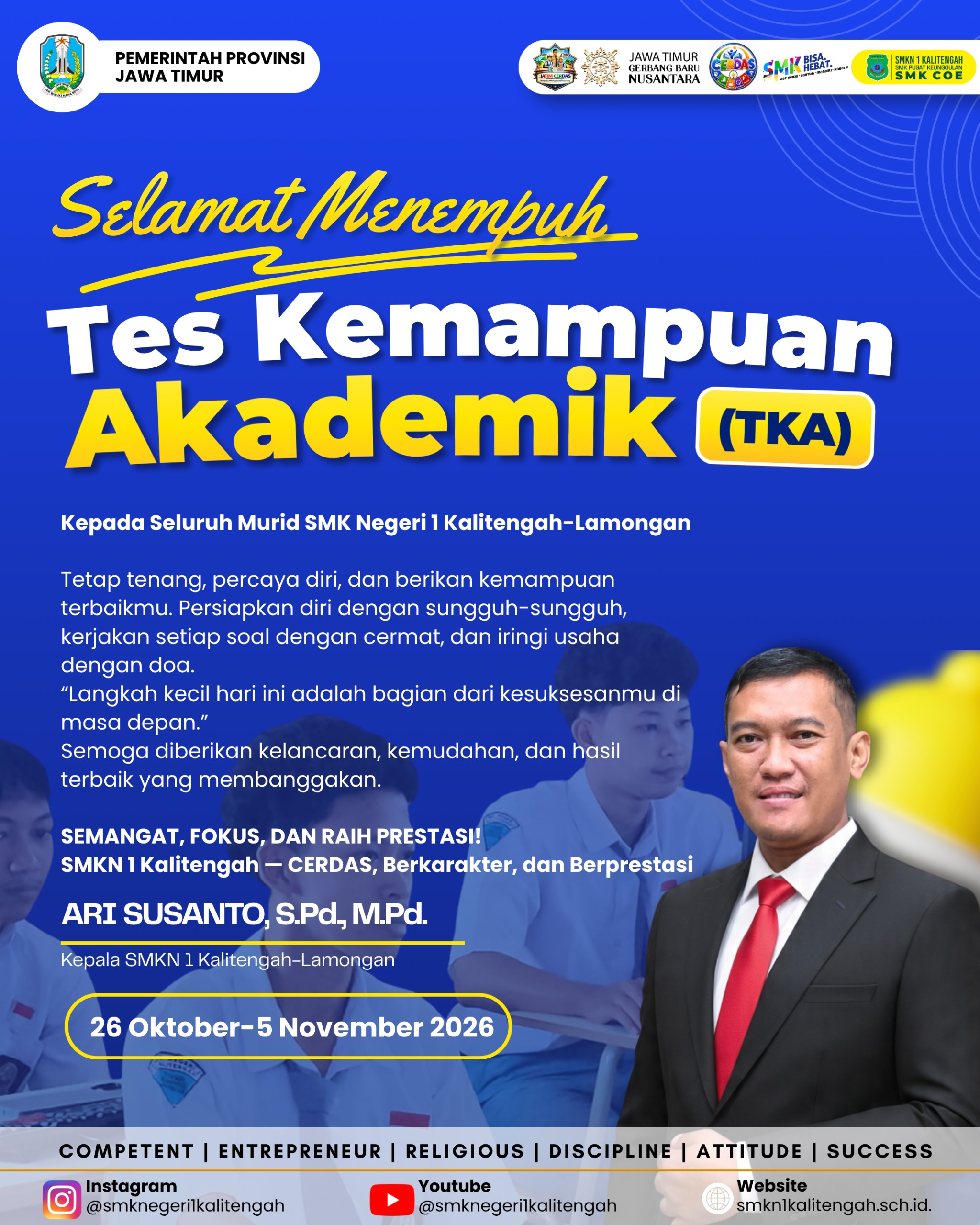 Semangat & Sukses! Pelaksanaan Tes Kemampuan Akademik (TKA) SMKN 1 Kalitengah - Lamongan (26 Oktober – 5 November 2026)
