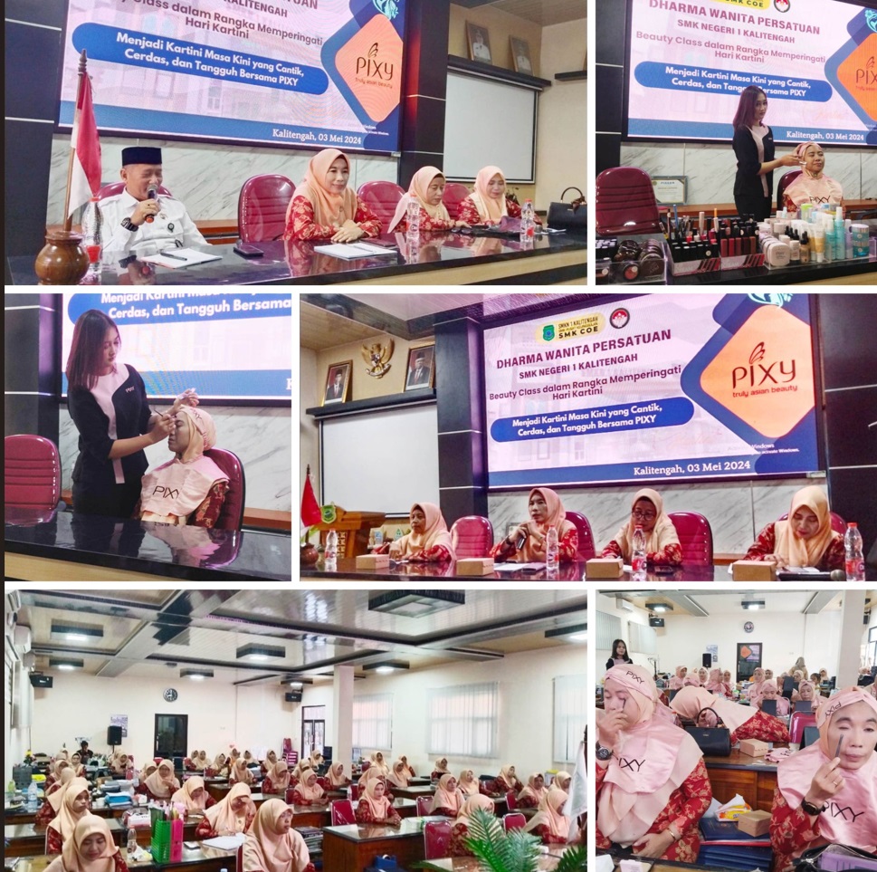 DARMA WANITA PERSATUAN SMK NEGERI 1 KALITENGAH Beauty Class Dalam Memperingati Hari Kartini “Menjadi Kartini Masa Kini Yang Cantik, Cerdas, dan Tanggap Bersama PIXY”
