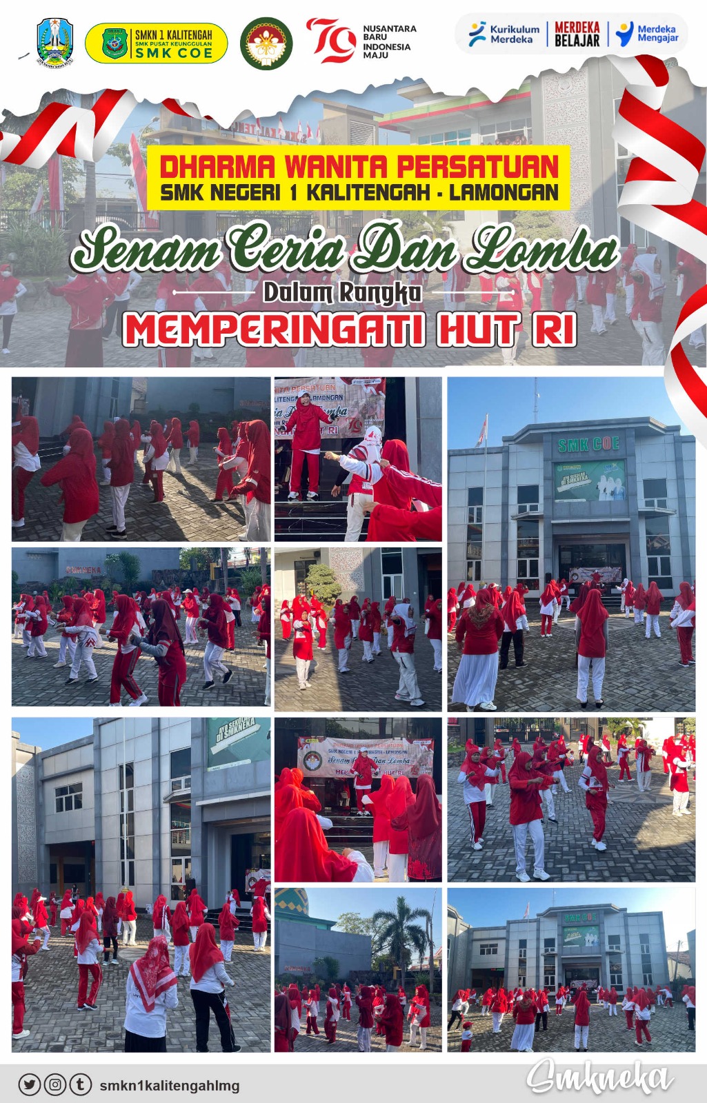 DHARMA WANITA PERSATUAN SMK NEGERI 1 KALITENGAH-LAMONGAN Senam Ceria dan Lomba Dalam Rangka MEMPERINGATI HUT RI