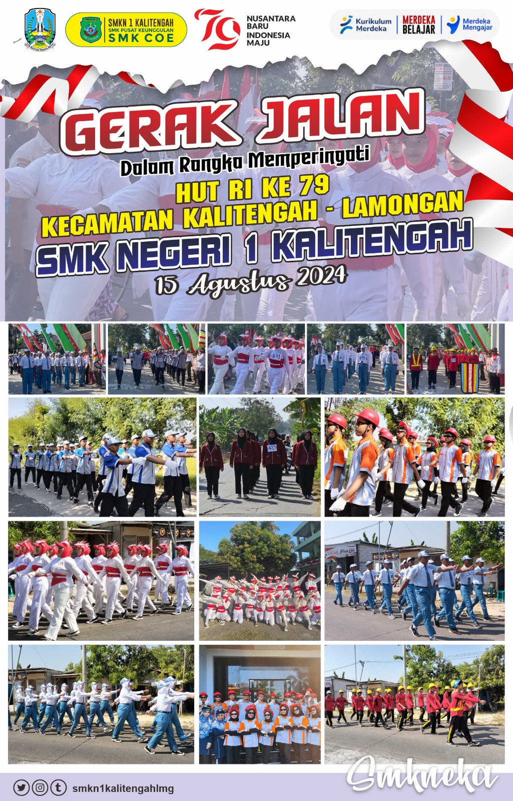 GERAK JALAN dalam Rangka Memperingati HUT RI KE-79 KECAMATAN KALITENGAH LAMONGAN SMK NEGERI 1 KALITENGAH