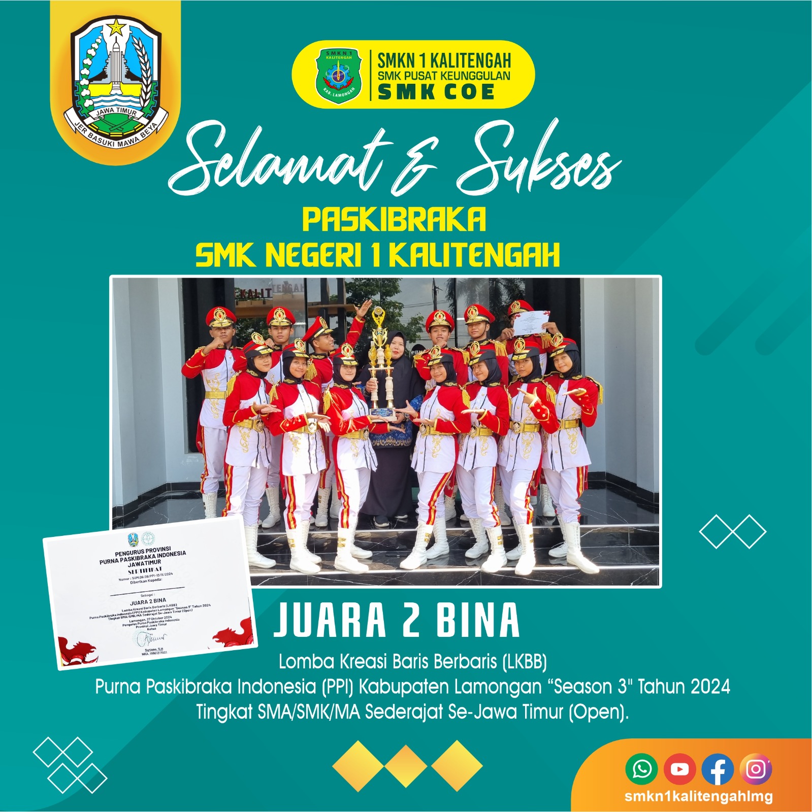 SELAMAT DAN SUKSES PASKIBRAKA SMK NEGERI 1 KALITENGAH DALAM MERAI GELAR JUARA 2 BINA
