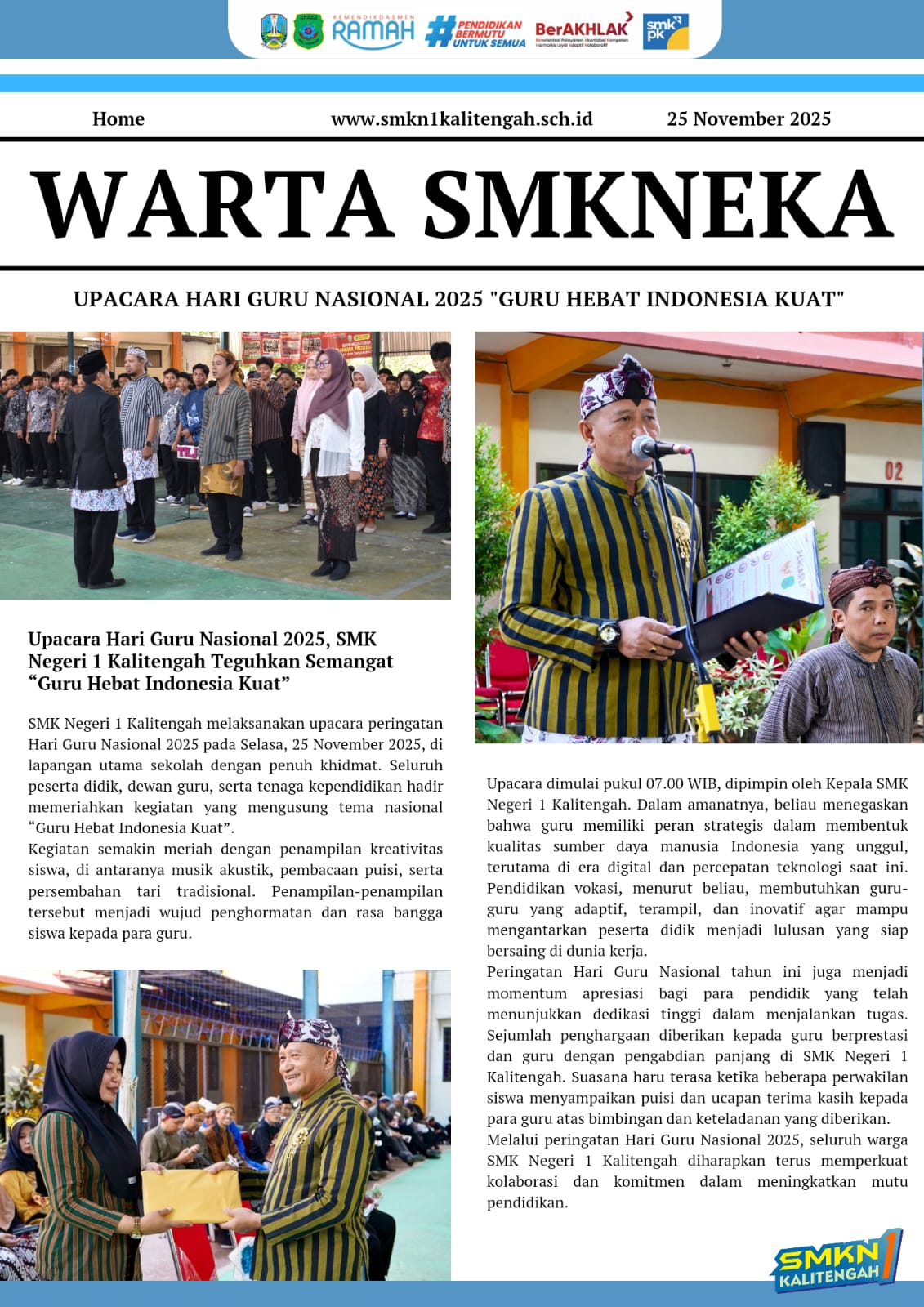 Upacara Hari Guru Nasional 2025, SMK Negeri 1 Kalitengah ‘Guru Hebat Indonesia Kuat”