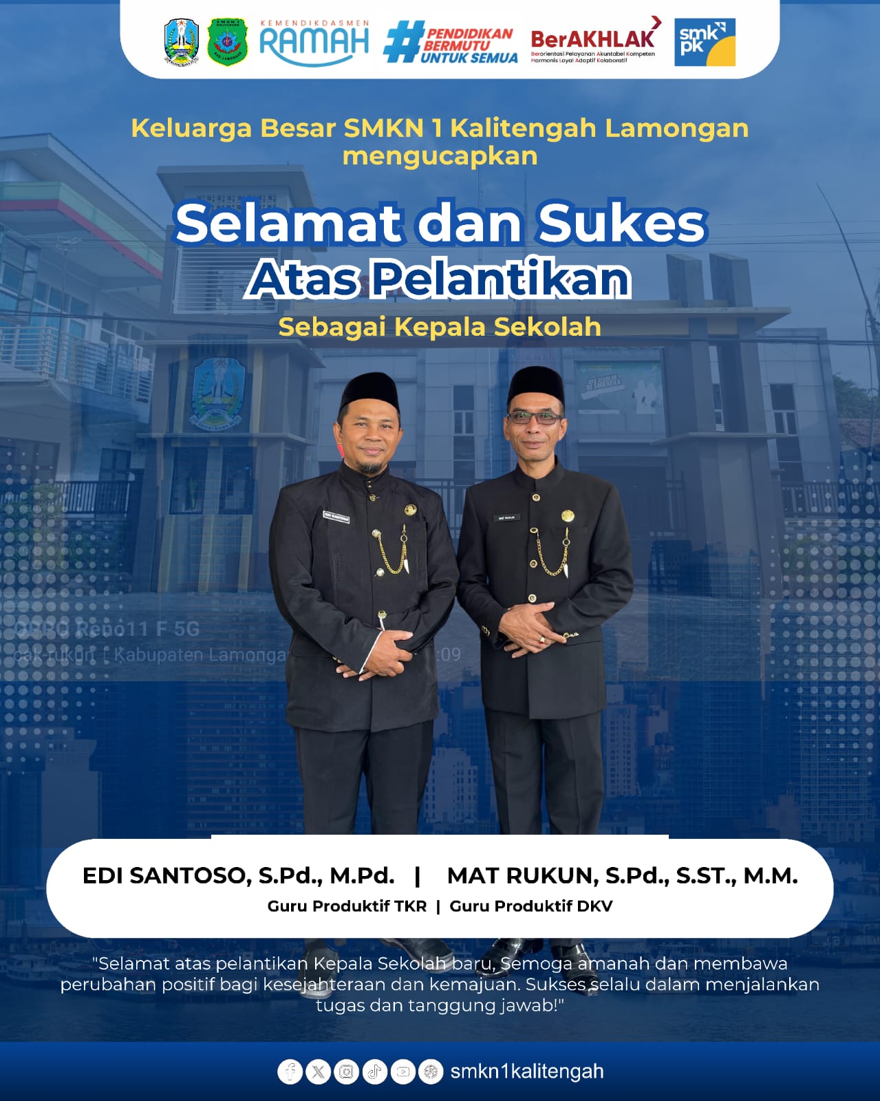 SELAMAT & SUKSES ATAS PELANTIKAN SEBAGAI KEPALA SEKOLAH