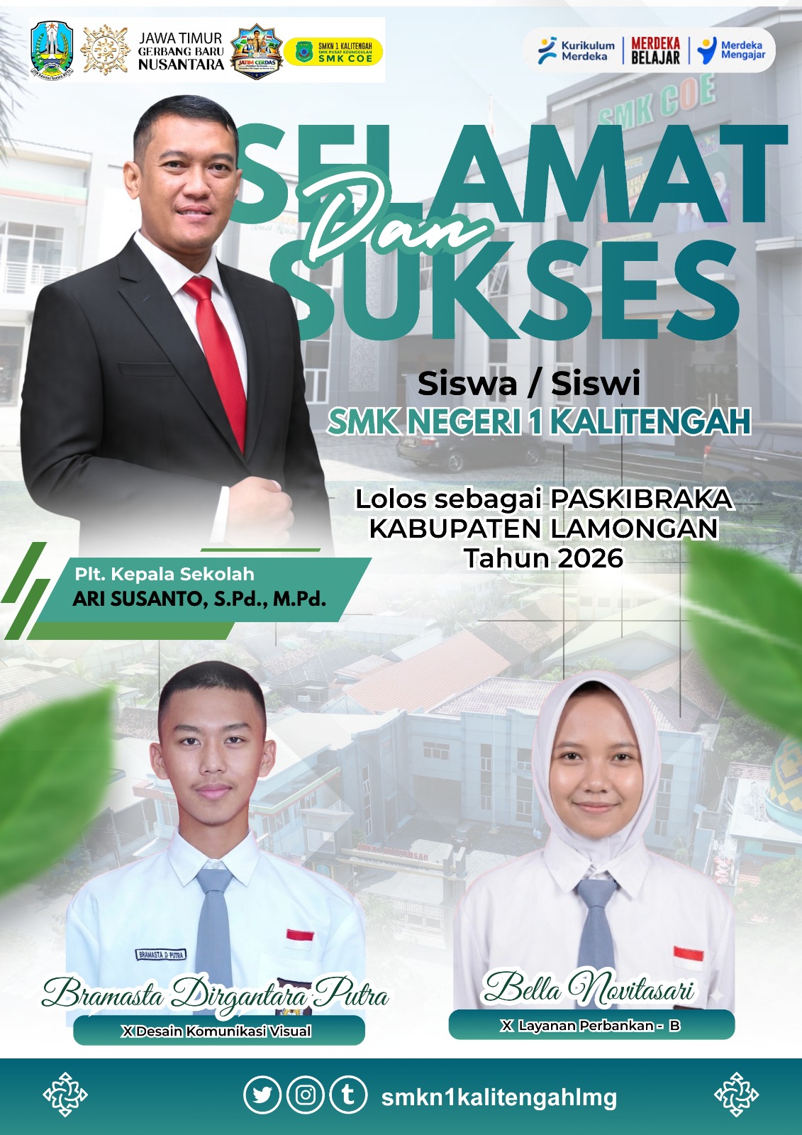 SELAMAT & SUKSES SISWA/SISWI SMKN 1 KALITENGAH LOLOS PASKIBRAKA KABUPATEN LAMONGAN