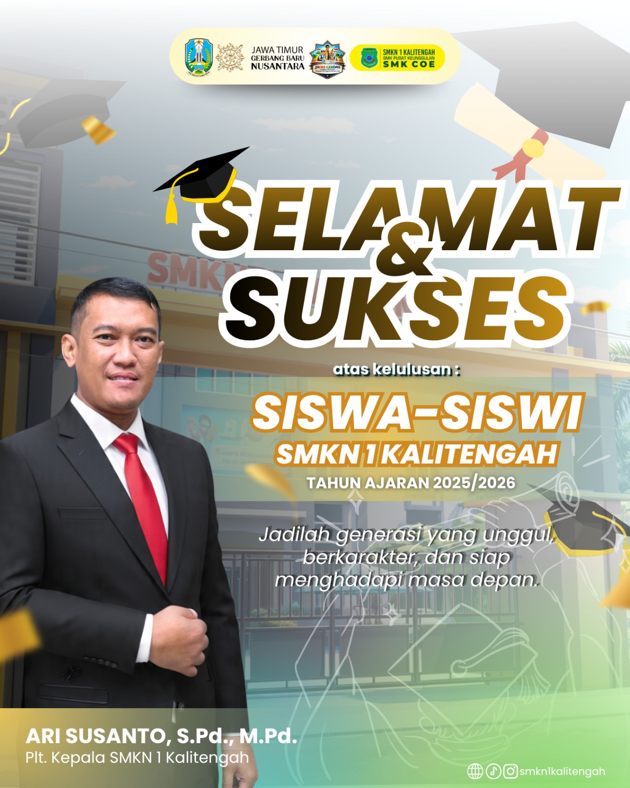 SELAMAT & SUKSES ATAS KELULUSAN SISWA – SISWI SMKN 1 KALITENGAH