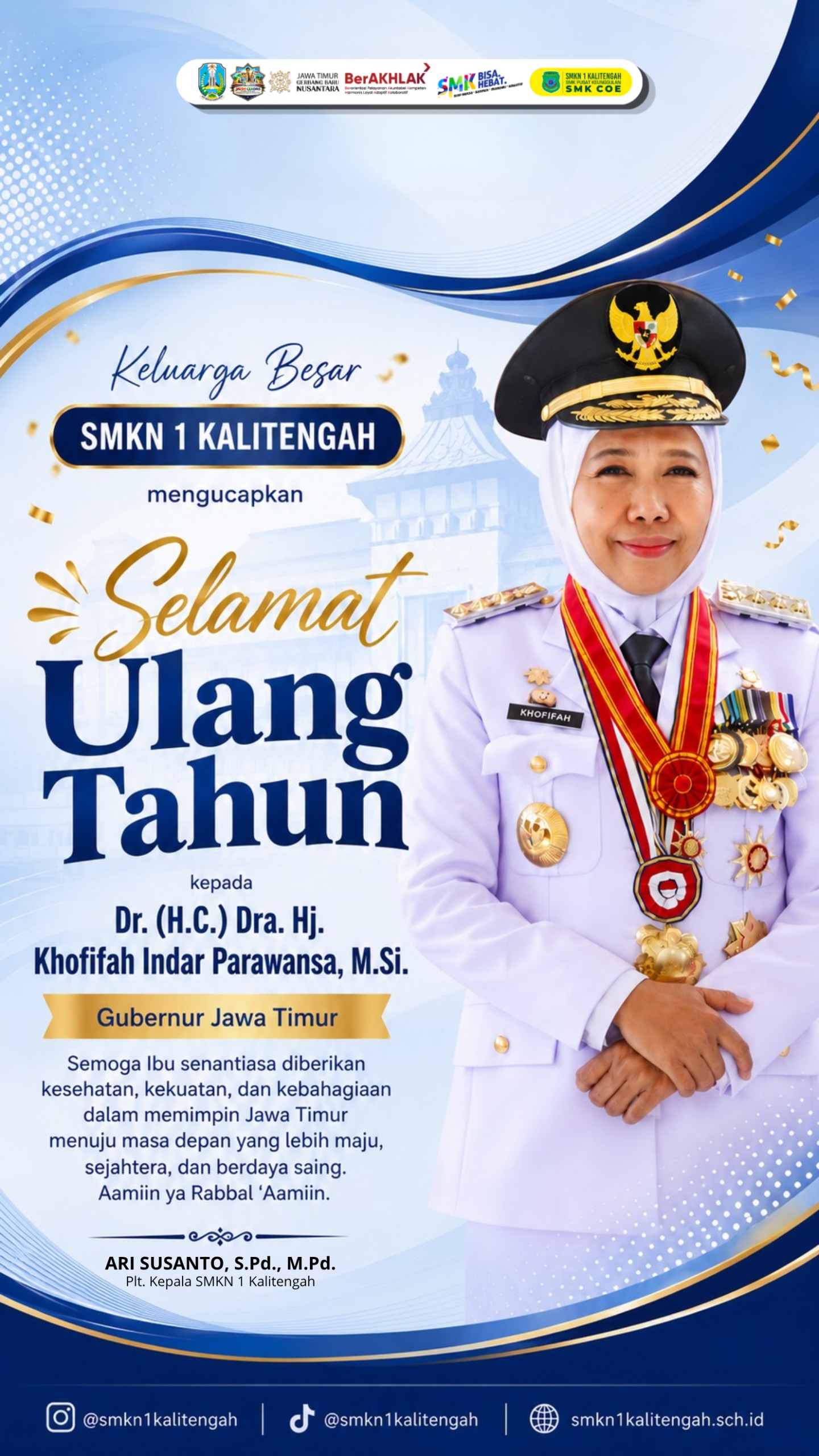 Selamat Ulang Tahun Kepada Dr. (H.C.) Dra. Hj. Khofifah Indar Parawansa, M.Si. Gubenur Jawa Timur