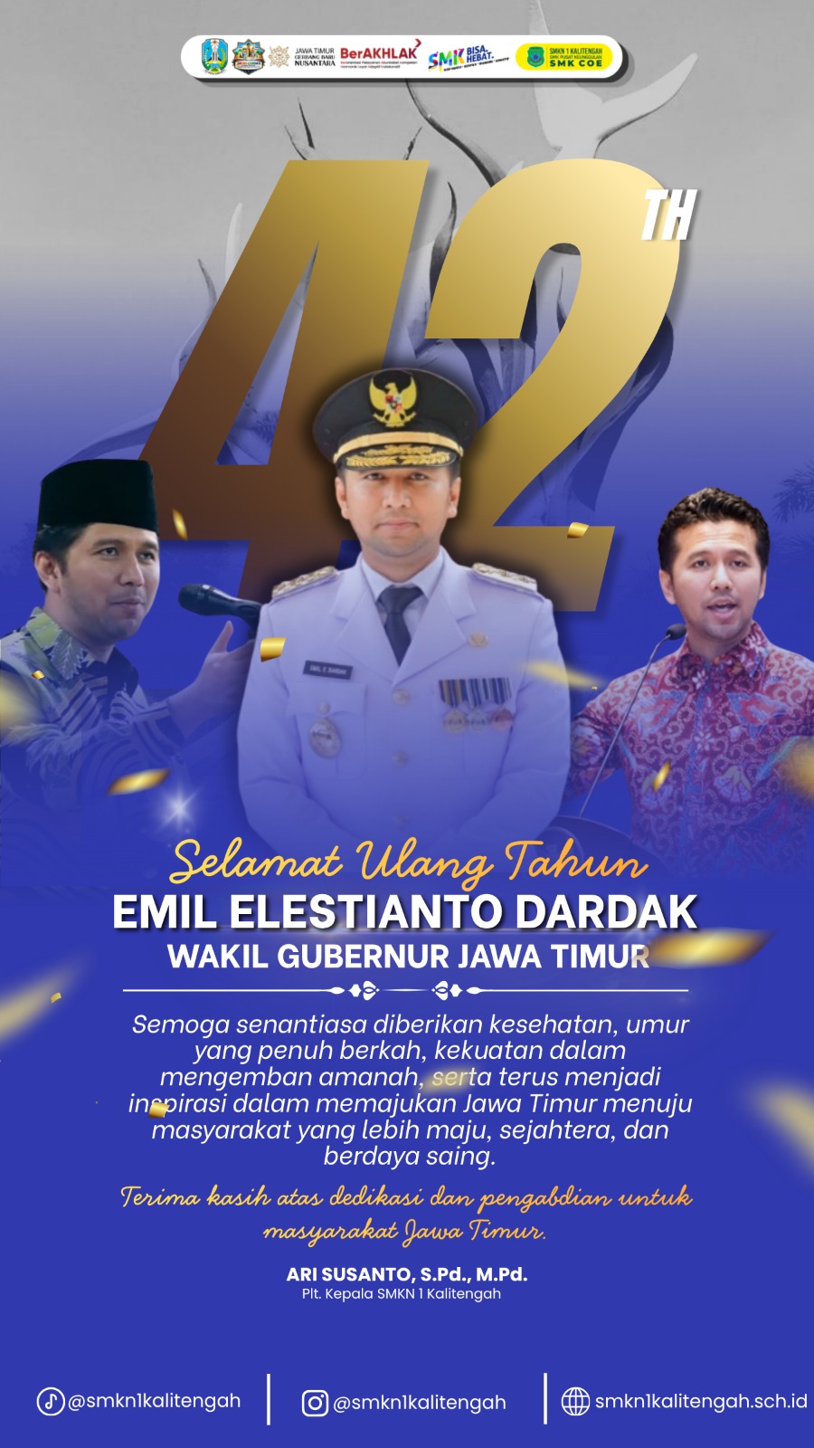 Selamat Ulang Tahun Bpk “EMIL ELESTIANTO DARDAK” Wakil Gubenur Jawa Timur