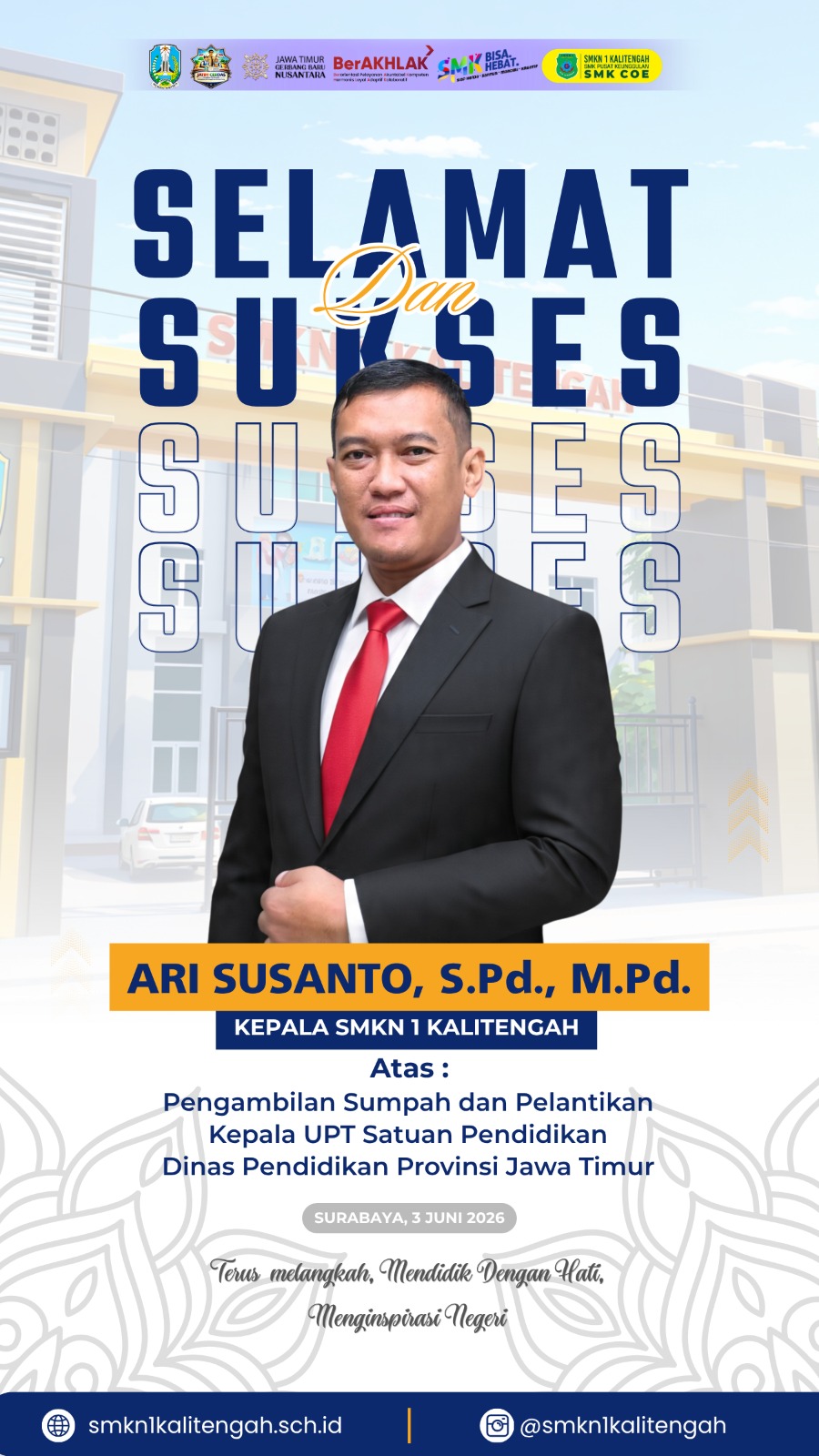 SELAMAT DAN SUKSES Bpk ARI SUSANTO, S.Pd., M.Pd