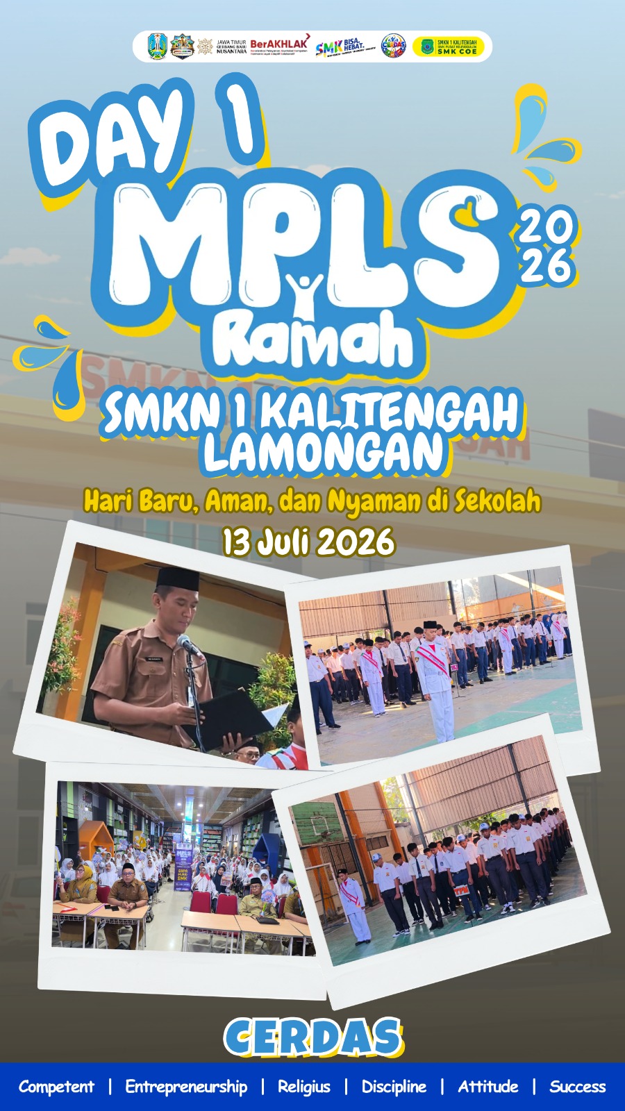MPLS RAMAH 2026 DAY 1: Hari Baru, Aman, dan Nyaman di Sekolah