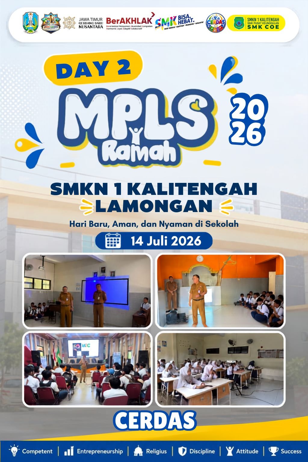 Hari Kedua MPLS Ramah SMKN 1 Kalitengah 2026: Bangun Suasana Belajar yang Aman, Nyaman, dan Berkarakter CERDAS