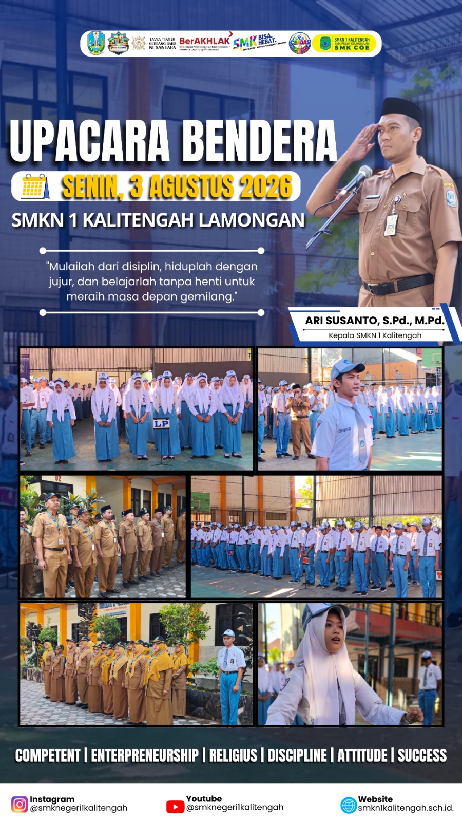Upacara Bendera Senin, 3 Agustus 2026: Menumbuhkan Disiplin dan Semangat Meraih Prestasi