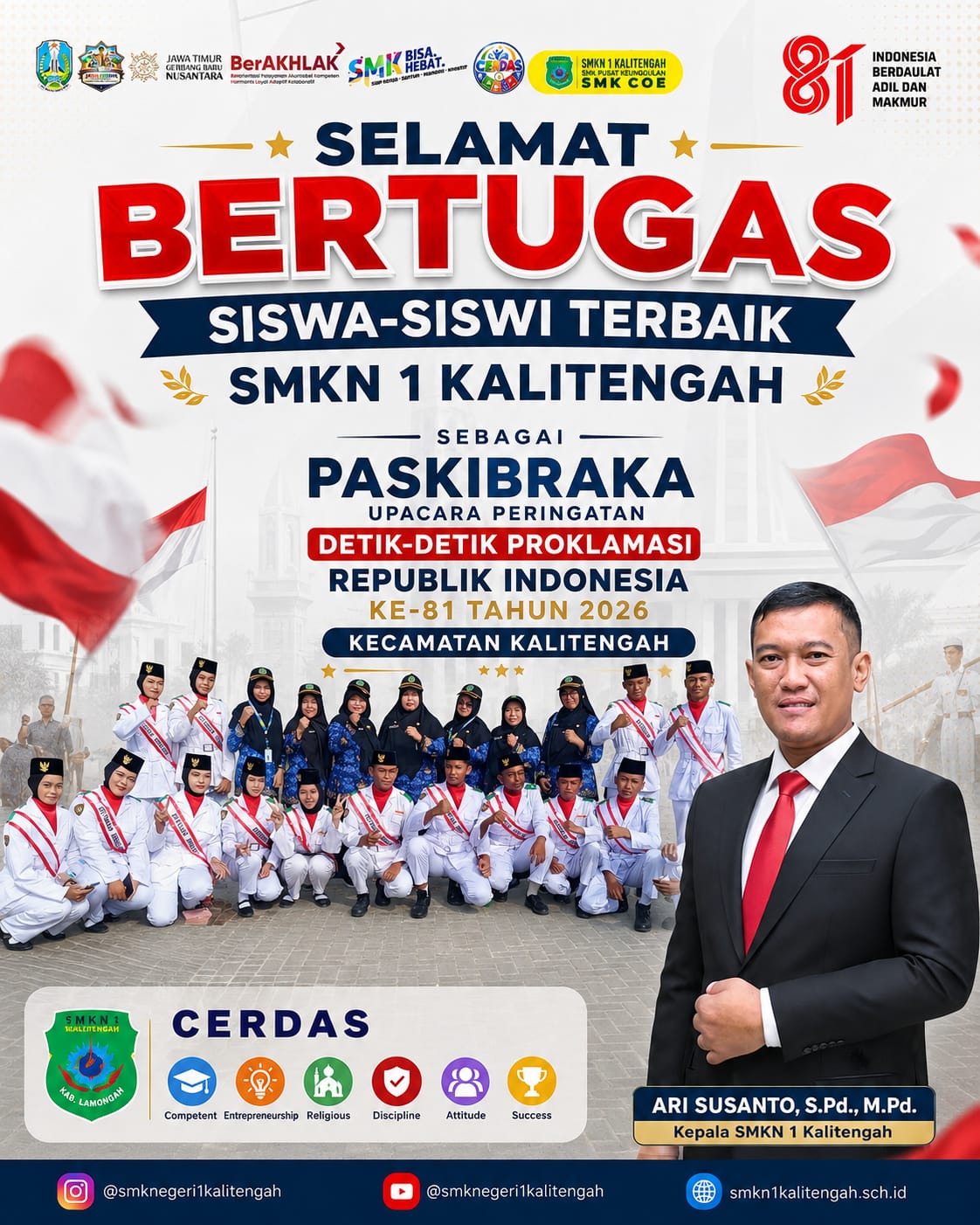 Selamat Bertugas Siswa-Siswi Terbaik SMKN 1 Kalitengah sebagai Paskibraka