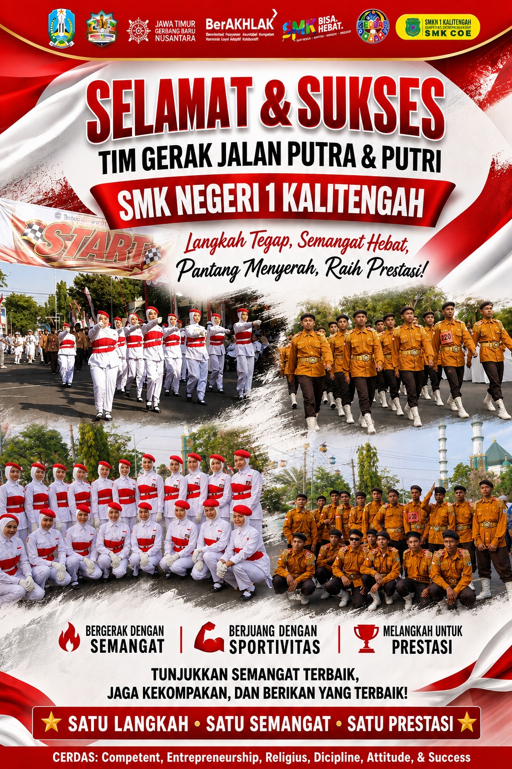 Selamat & Sukses Tim Gerak Jalan Putra & Putri SMK Negeri 1 Kalitengah