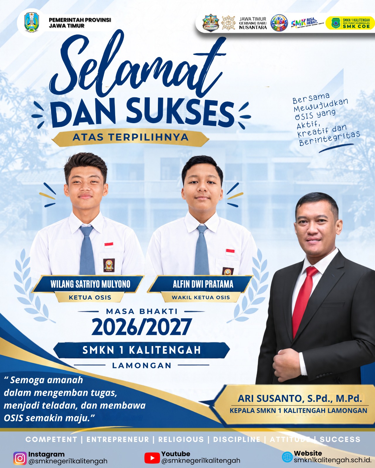 Selamat dan Sukses atas Terpilihnya Ketua & Wakil Ketua OSIS SMKN 1 Kalitengah Masa Bhakti 2026/2027