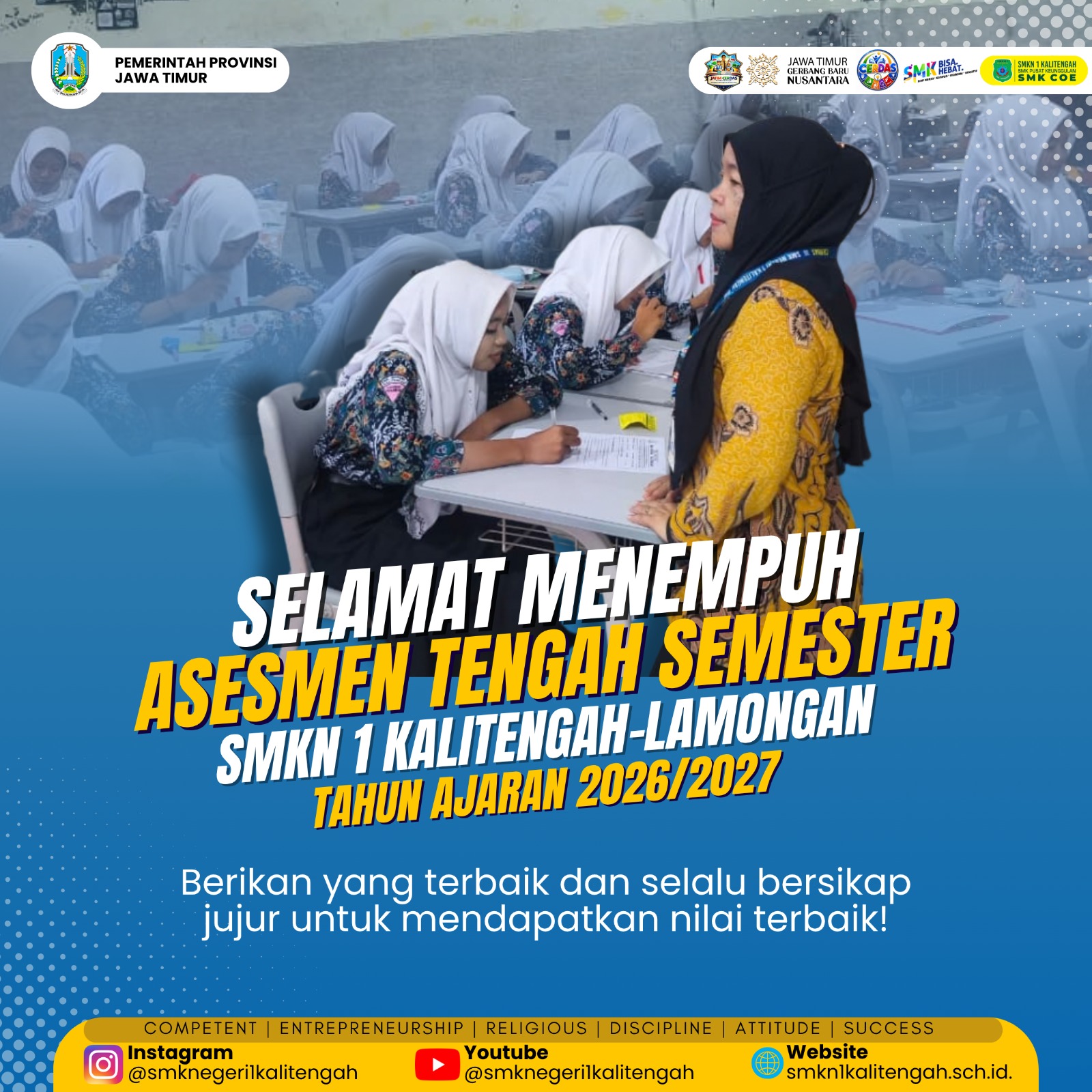 Selamat Menempuh Asesmen Tengah Semester (ATS) Tahun Ajaran 2026/2027 SMKN 1 Kalitengah