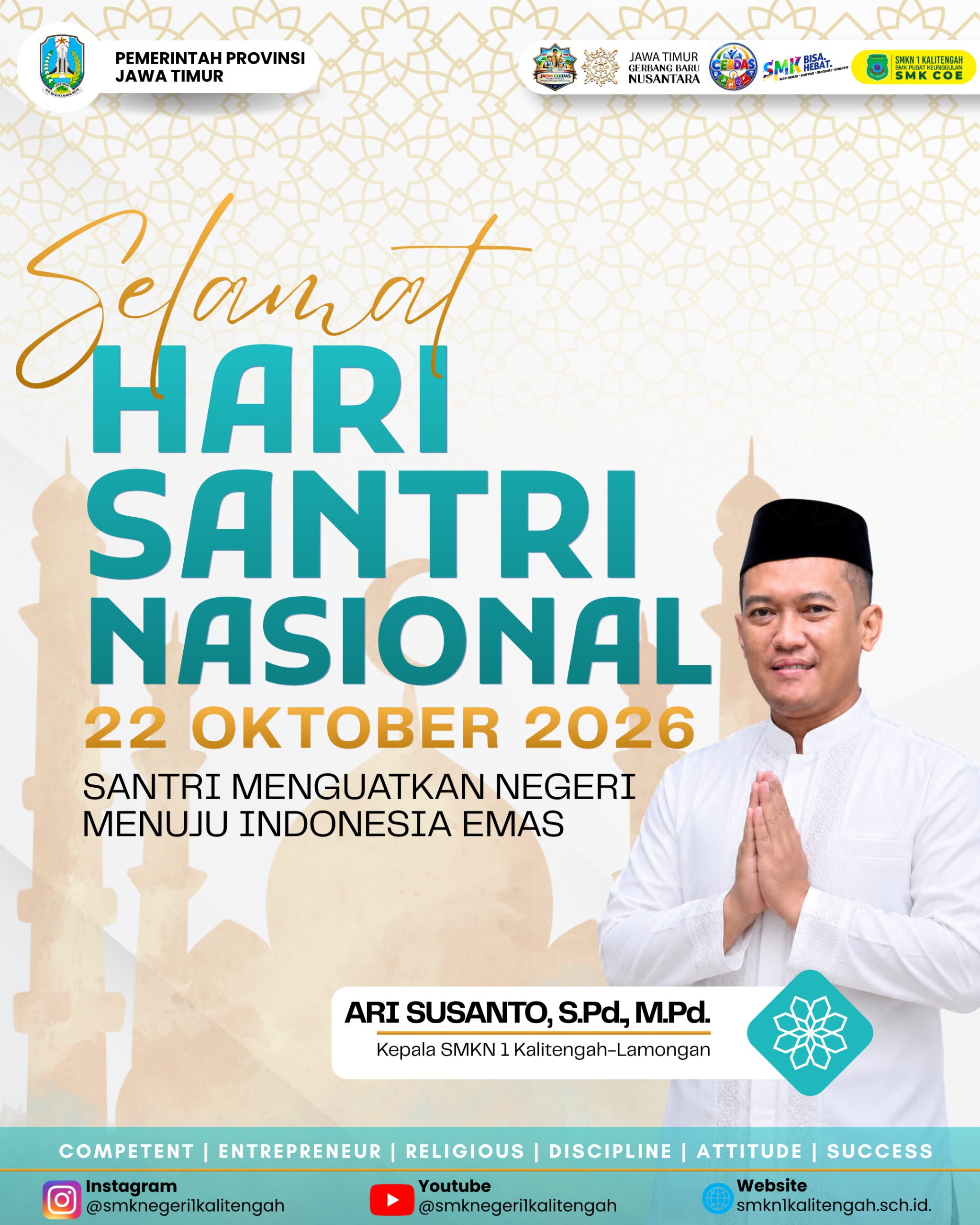 Selamat Hari Santri Nasional 2026: “Santri Menguatkan Negeri Menuju Indonesia Emas”